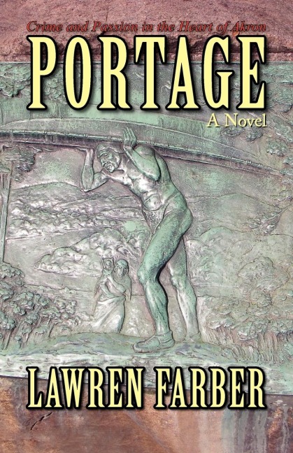 Portage: Crime and Passion in the Heart of Akron