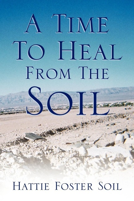 A Time to Heal from the Soil