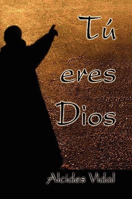 Tú Eres Dios