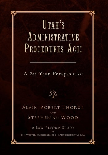 Utah's Administrative Procedures Act