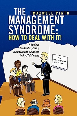 The Management Syndrome How to Deal with It!