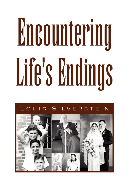 Encountering Lifes Endings