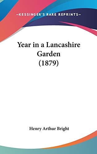 Year In A Lancashire Garden (1879)