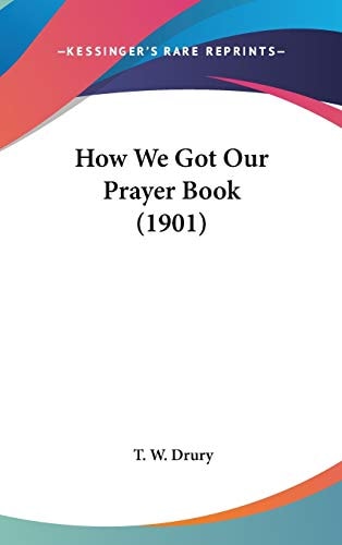 How We Got Our Prayer Book (1901)
