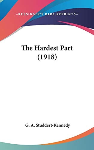 The Hardest Part (1918)
