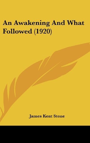 An Awakening And What Followed (1920)