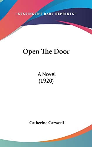 Open the Door: A Novel (1920)