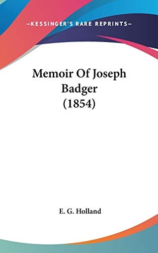 Memoir Of Joseph Badger (1854)