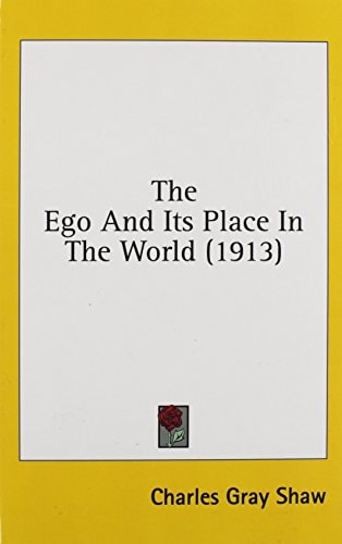 The Ego And Its Place In The World (1913)