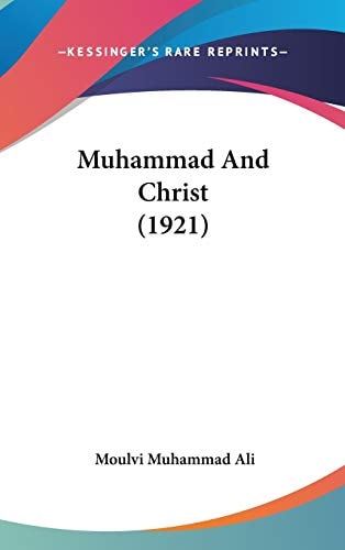 Muhammad And Christ (1921)