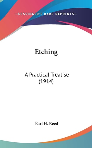 Etching A Practical Treatise (1914)