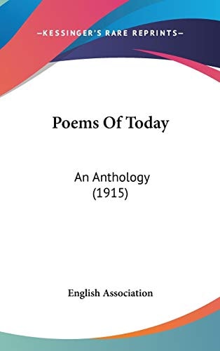 Poems Of Today An Anthology (1915)