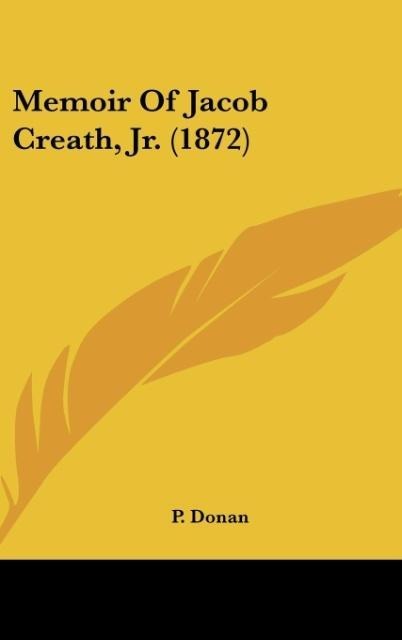 Memoir Of Jacob Creath, Jr. (1872)
