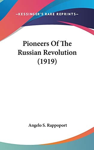 Pioneers of the Russian Revolution (1919)