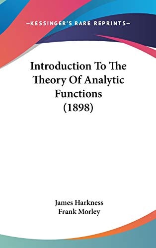 Introduction To The Theory Of Analytic Functions (1898)