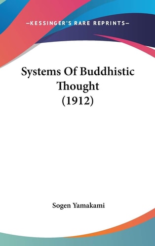 Systems Of Buddhistic Thought (1912)