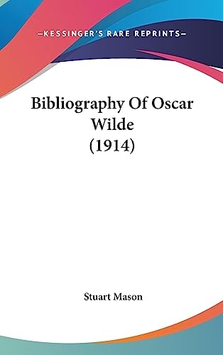 Bibliography Of Oscar Wilde (1914)