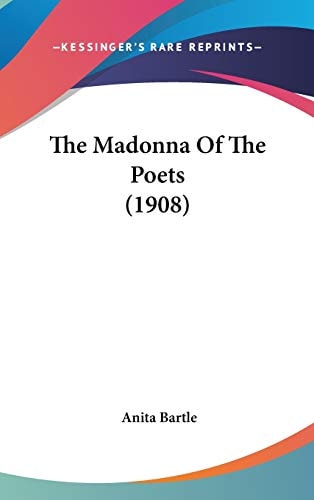 The Madonna Of The Poets (1908)
