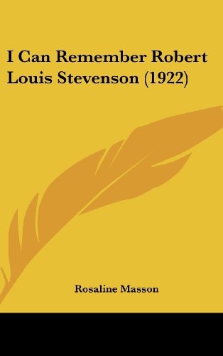 I Can Remember Robert Louis Stevenson (1922)