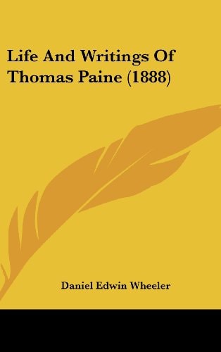 Life And Writings Of Thomas Paine (1888)