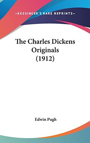 The Charles Dickens Originals (1912)