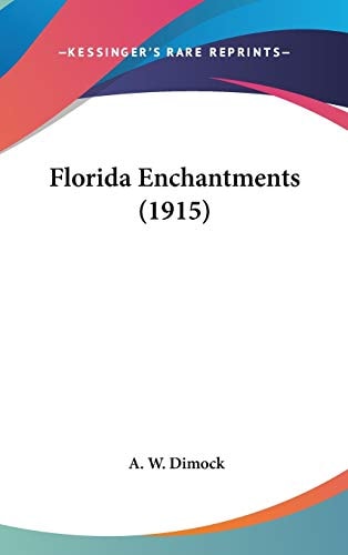 Florida Enchantments (1915)