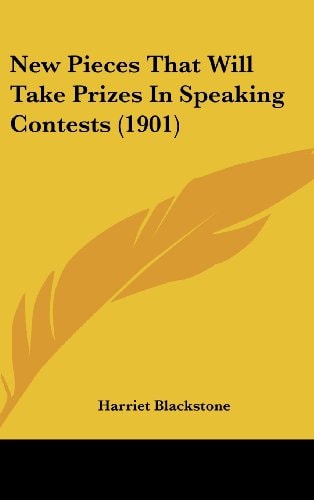 New Pieces That Will Take Prizes In Speaking Contests (1901)