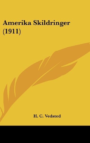 Amerika Skildringer (1911)