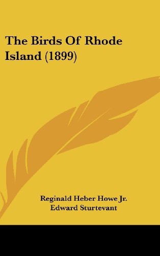 The Birds Of Rhode Island (1899)