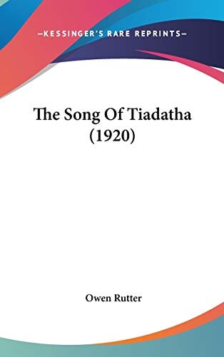 The Song Of Tiadatha (1920)
