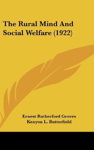 The Rural Mind And Social Welfare (1922)