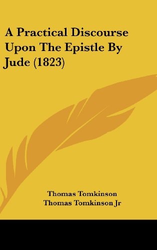 A Practical Discourse Upon the Epistle by Jude
