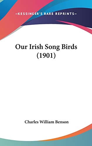 Our Irish Song Birds (1901)