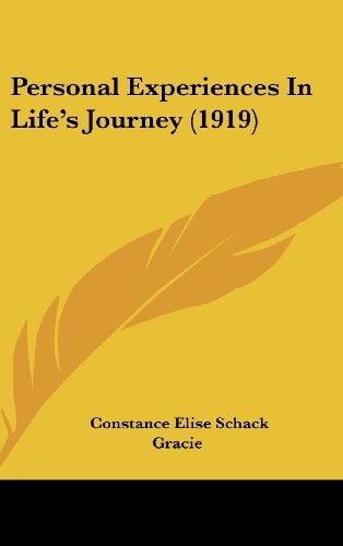 Personal Experiences In Life's Journey (1919)
