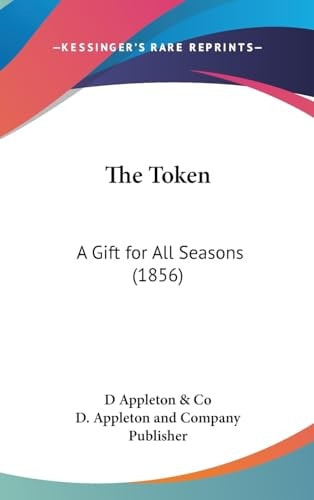 The Token A Gift for All Seasons (1856)