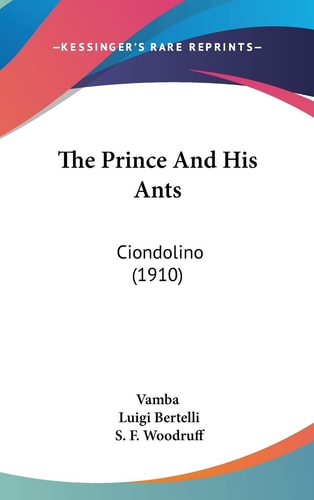 The Prince And His Ants Ciondolino (1910)
