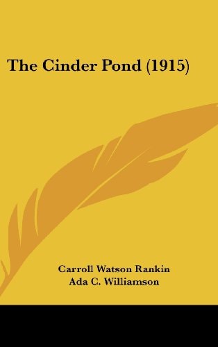 The Cinder Pond (1915)