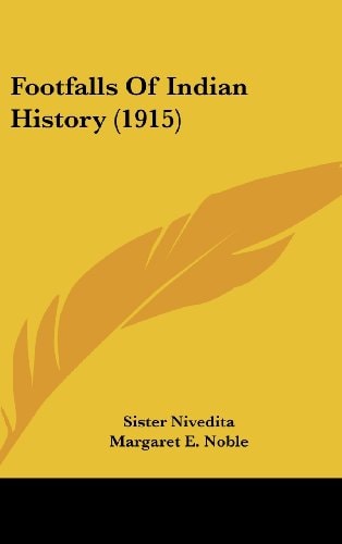Footfalls of Indian History