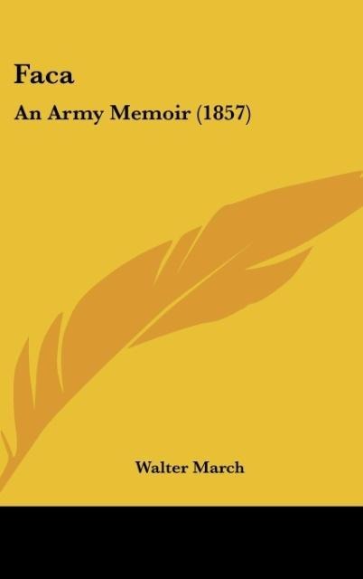 Faca: An Army Memoir (1857)