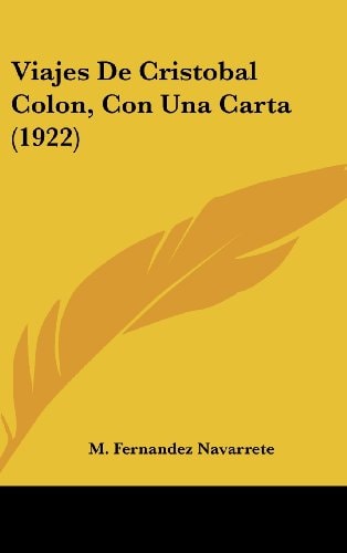 Viajes De Cristobal Colon, Con Una Carta (1922)