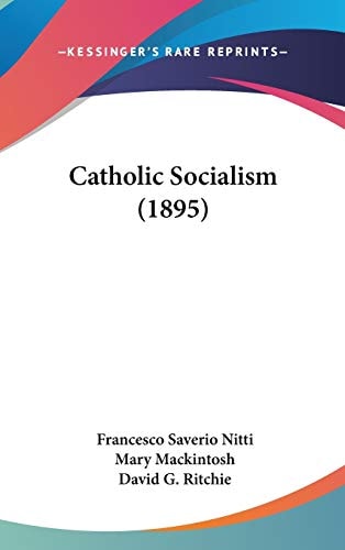 Catholic Socialism (1895)