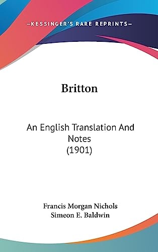 Britton An English Translation And Notes (1901)