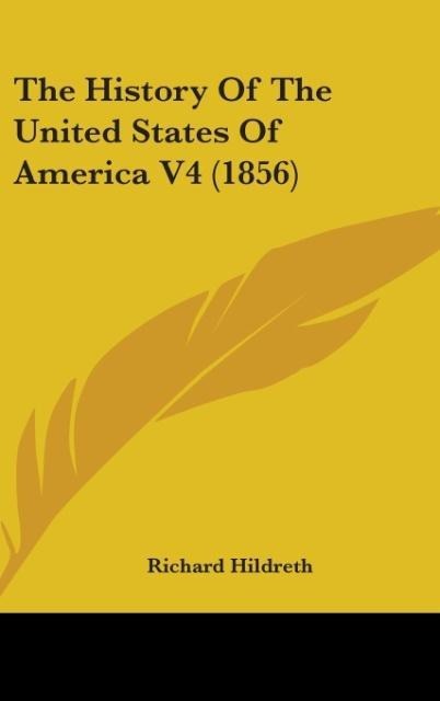 The History Of The United States Of America V4 (1856)