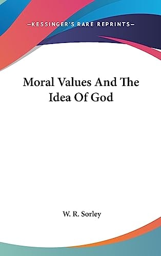 Moral Values and the Idea of God