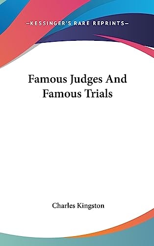 Famous Judges and Famous Trials