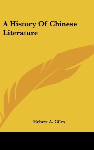 A History of Chinese Literature