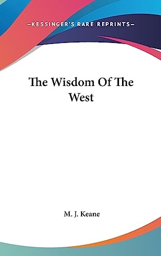 The Wisdom of the West