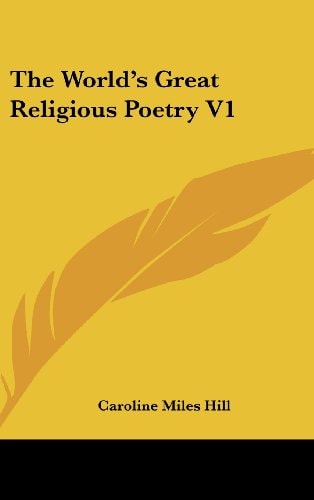 The World's Great Religious Poetry V1