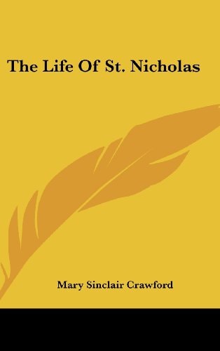 The Life Of St. Nicholas