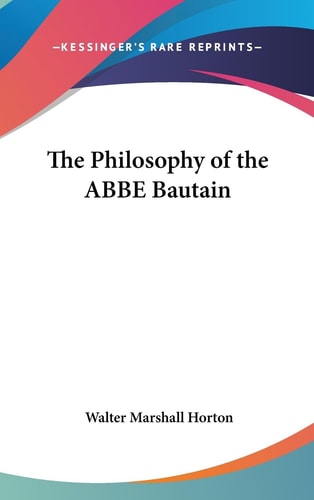 The Philosophy of the ABBE Bautain